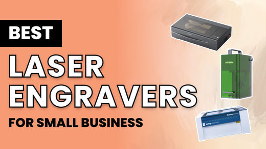 The Best Laser Engravers to Up Your Small Business Game (2026)