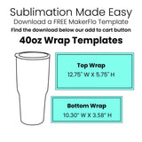 40oz sublimation tumbler, full wrap template