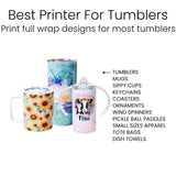 Sublimation Printer for Tumblers