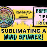 how to sublimate a wind spinner tutorial
